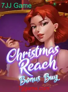 ChristmasReachBonusBuy: Descubra a Emoção do Novo Lançamento da 7JJ Game